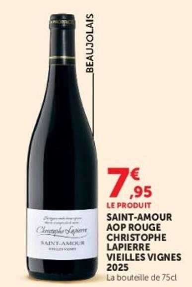 SAINT-AMOUR AOP ROUGE CHRISTOPHE LAPIERRE VIEILLES VIGNES 2025