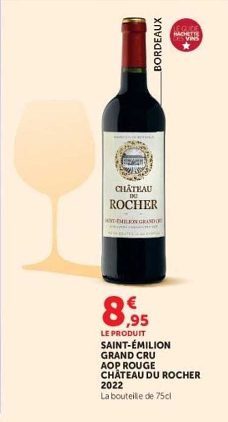 SAINT-ÉMILION GRAND CRU AOP ROUGE CHÂTEAU DU ROCHER 2022