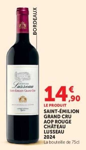 SAINT-ÉMILION GRAND CRU AOP ROUGE CHÂTEAU LUSSEAU 2024