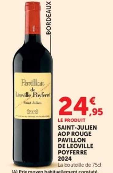 SAINT-JULIEN AOP ROUGE PAVILLON DE LEOVILLE POYFERRE 2024