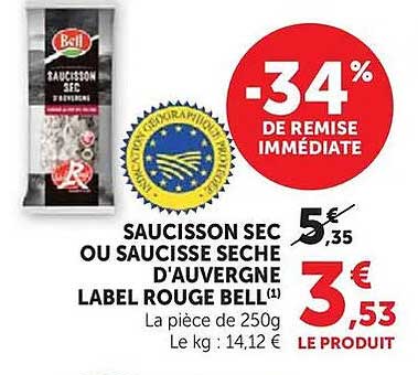 SAUCISSON SEC OU SAUCISSE SECHE D'AUVERGNE LABEL ROUGE BELL(1)