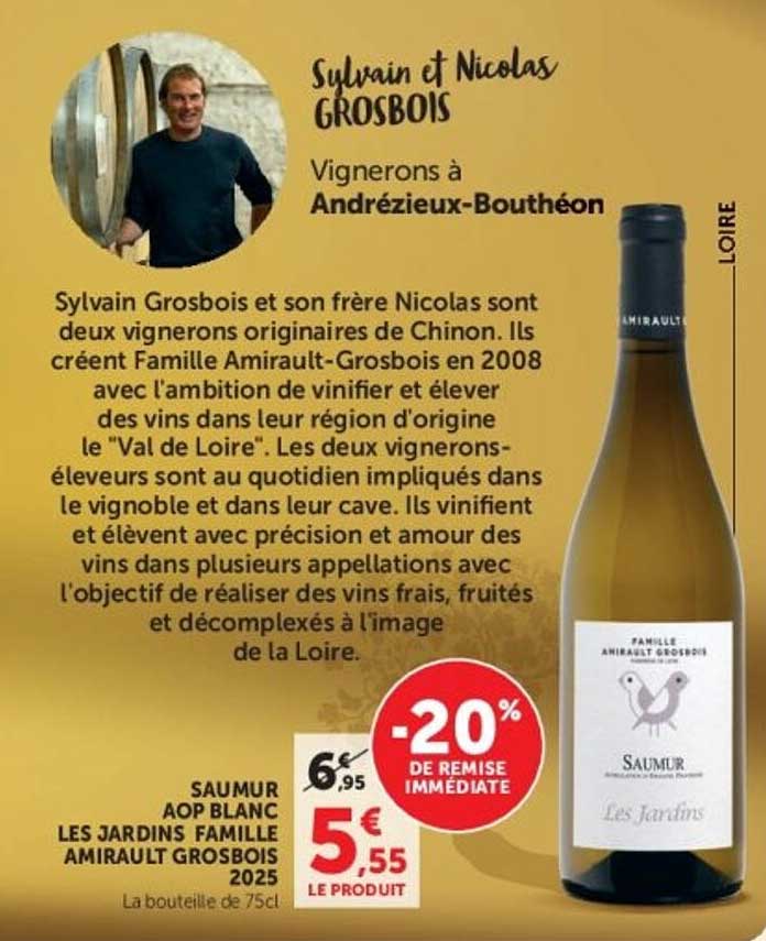 SAUMUR AOP BLANC LES JARDINS FAMILLE AMIRAULT GROSBOIS 2025