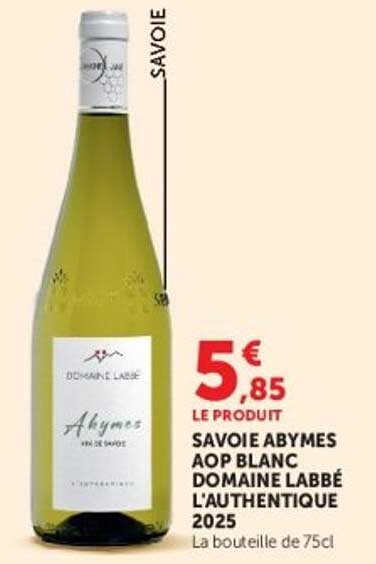 SAVOIE ABYMES AOP BLANC DOMAINE LABBÉ L'AUTHENTIQUE 2025
