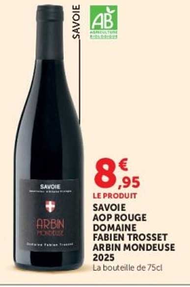 SAVOIE AOP ROUGE DOMAINE FABIEN TROSSET ARBIN MONDEUSE 2025