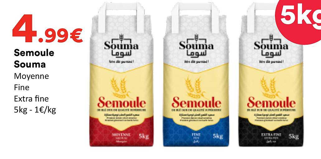 Semoule Souma Moyenne Fine Extra fine 5kg - 1€/kg