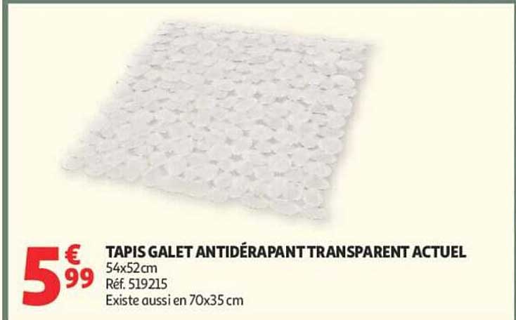 TAPIS GALET ANTIDÉRAPANT TRANSPARENT ACTUEL