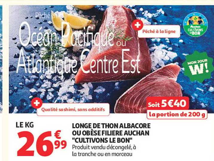 Thon albacore ou obèse filière Auchan "Cultivons le bon"