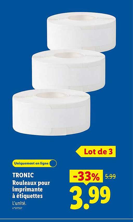 TRONIC Rouleaux pour imprimante à étiquettes