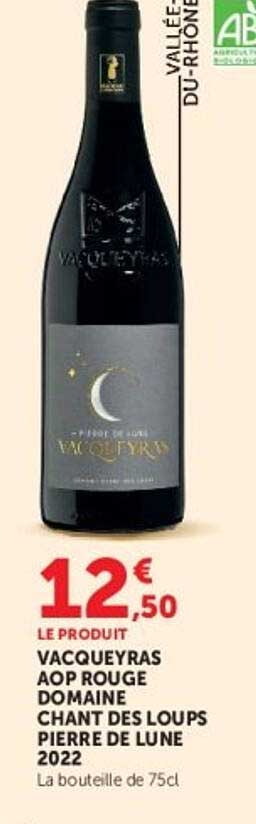 VACQUEYRAS AOP ROUGE DOMAINE CHANT DES LOUPS PIERRE DE LUNE 2022