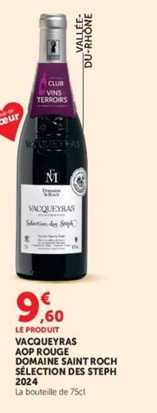 VACQUEYRAS AOP ROUGE DOMAINE SAINT ROCH SÉLECTION DES STEPH 2024