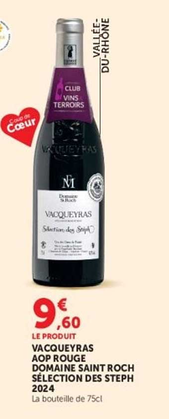 VACQUEYRAS AOP ROUGE DOMAINE SAINT ROCH SÉLECTION DES STEPH 2024