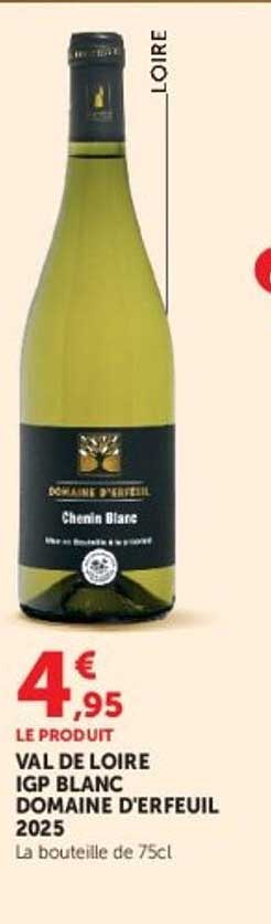 VAL DE LOIRE IGP BLANC DOMAINE D'ERFEUIL 2025