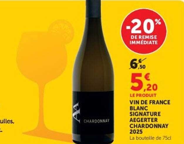 VIN DE FRANCE BLANC SIGNATURE AEGERTER CHARDONNAY 2025