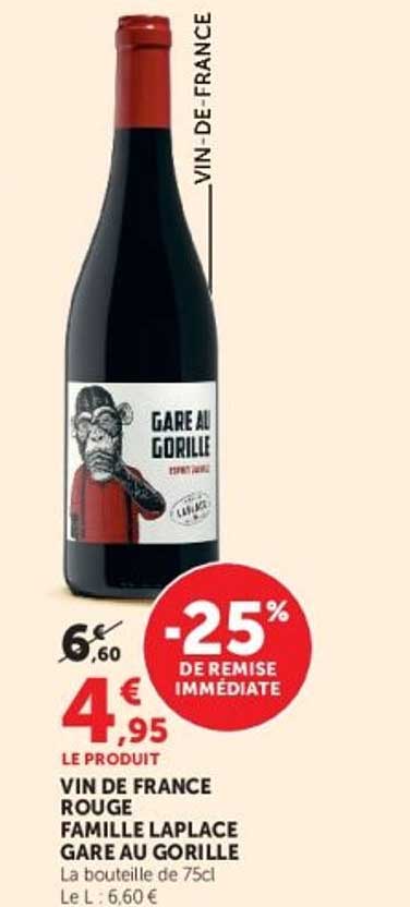 VIN DE FRANCE ROUGE FAMILLE LAPLACE GARE AU GORILLE
