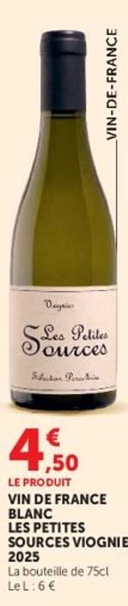 VIT DE FRANCE BLANC LES PETITES SOURCES VIOGNIER 2025