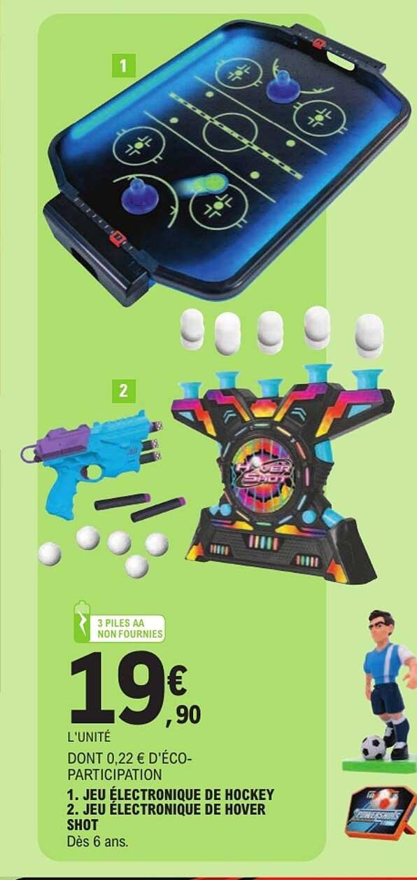 1. JEU ÉLECTRONIQUE DE HOCKEY 2. JEU ÉLECTRONIQUE DE HOVER SHOT