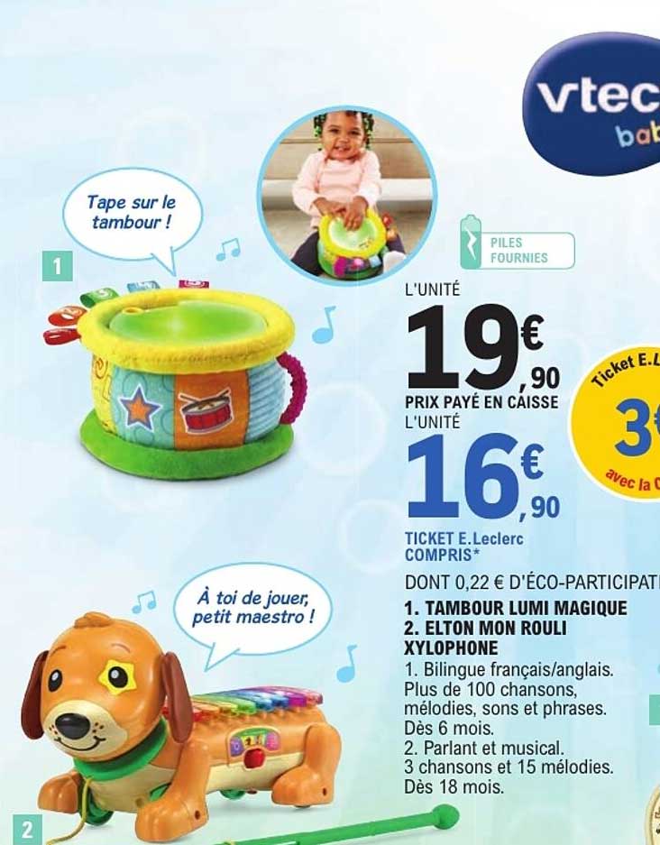 1. TAMBOUR LUMI MAGIQUE 2. ELTON MON ROULI XYLOPHONE