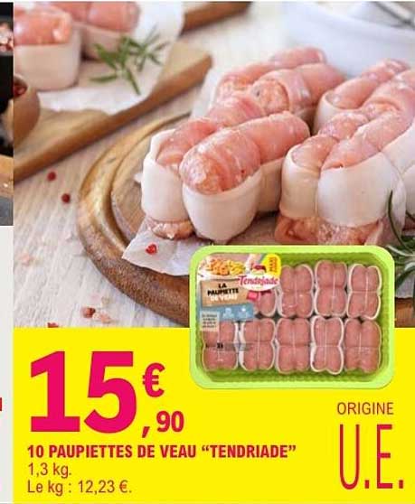 10 paupiettes de veau “Tendriade”