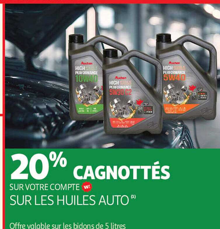 20% CAGNOTTÉS SUR VOTRE COMPTE W! SUR LES HUILES AUTO (1)