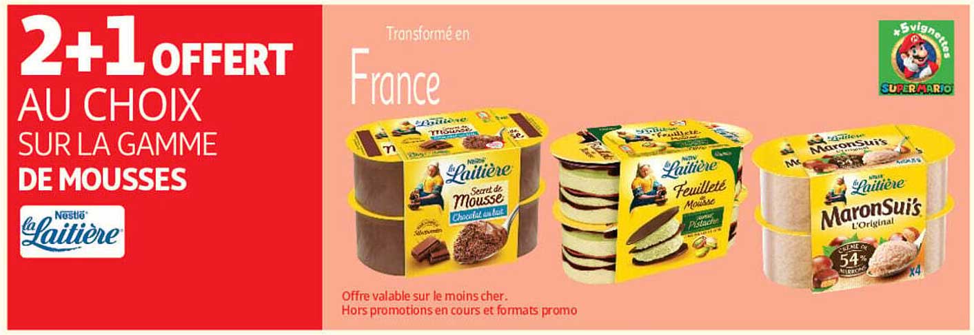 2+1 OFFERT AU CHOIX SUR LA GAMME DE MOUSSES