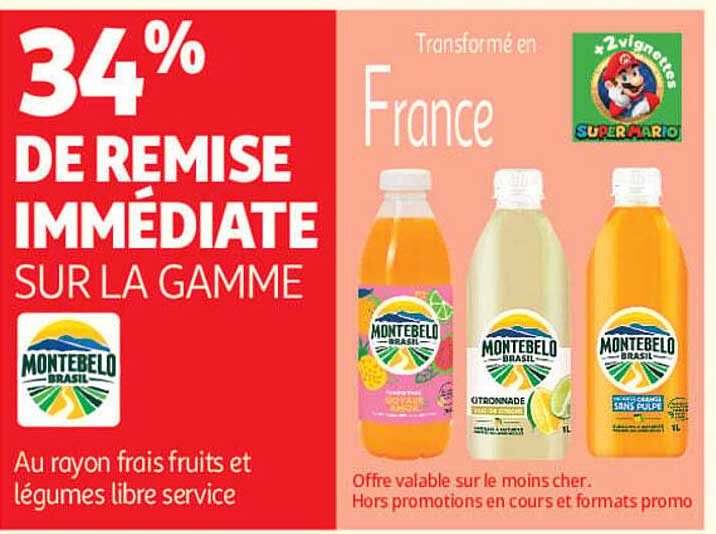 34% DE REMISE IMMÉDIATE SUR LA GAMME MONTEBELO BRASIL