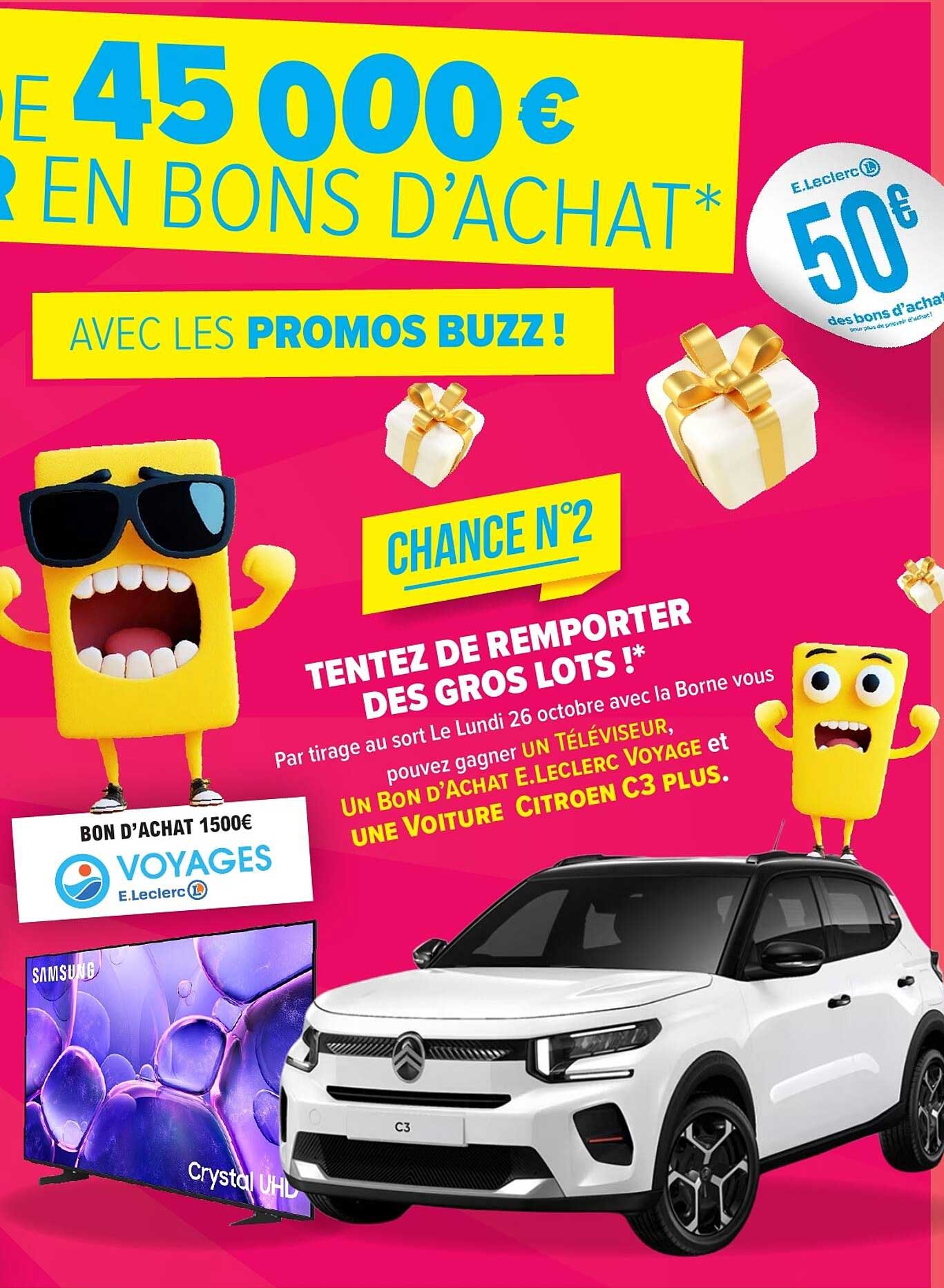 45 000€ EN BONS D'ACHAT*