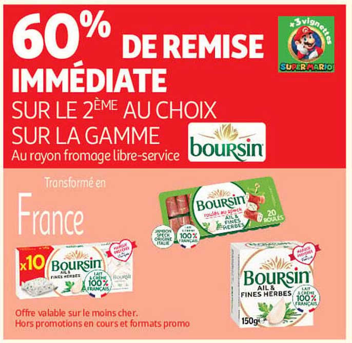 60% DE REMISE IMMÉDIATE SUR LE 2ÈME AU CHOIX SUR LA GAMME boursin
