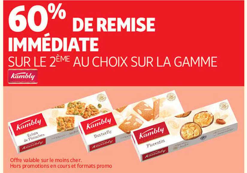 60% DE REMISE IMMEDIATE SUR LE 2ÈME AU CHOIX SUR LA GAMME Kambly