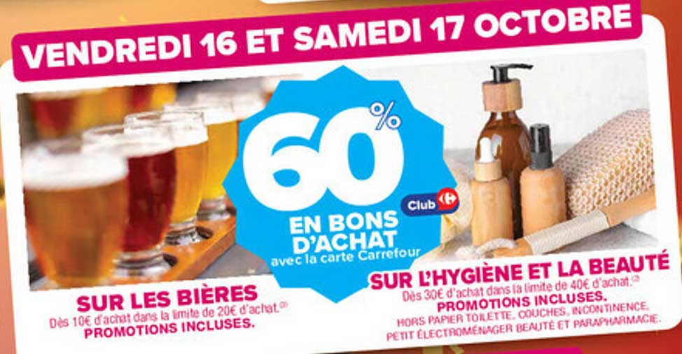 60% EN BONS D’ACHAT avec la carte Carrefour