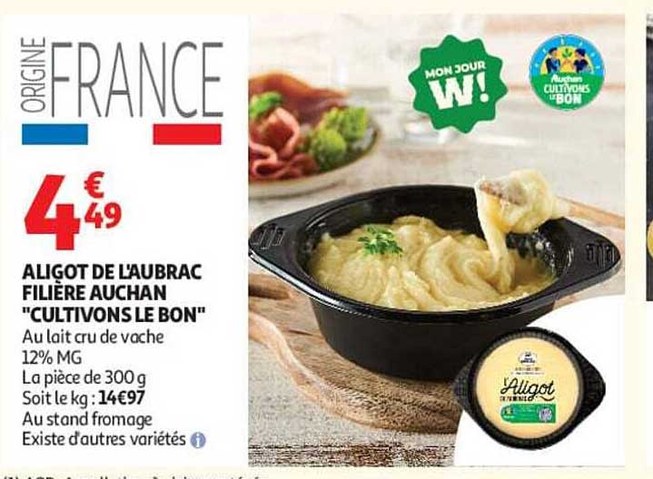 ALIGOT DE L'AUBRAC FILIÈRE AUCHAN "CULTIVONS LE BON"