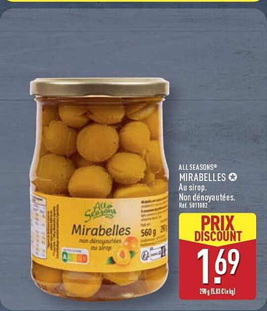 ALL SEASONS® MIRABELLES Au sirop. Non dénoyautées. Réf. 5011002