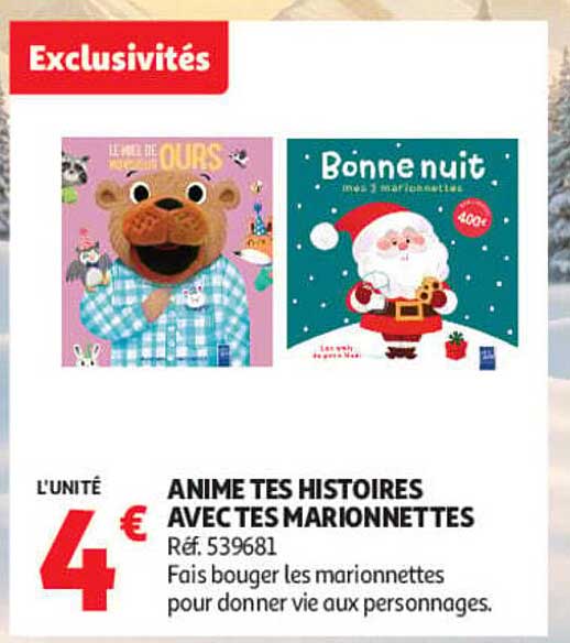 ANIME TES HISTOIRES AVEC TES MARIONNETTES