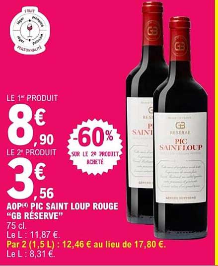 AOP 4 PIC SAINT LOUP ROUGE “GB RESERVE” 75 cl.