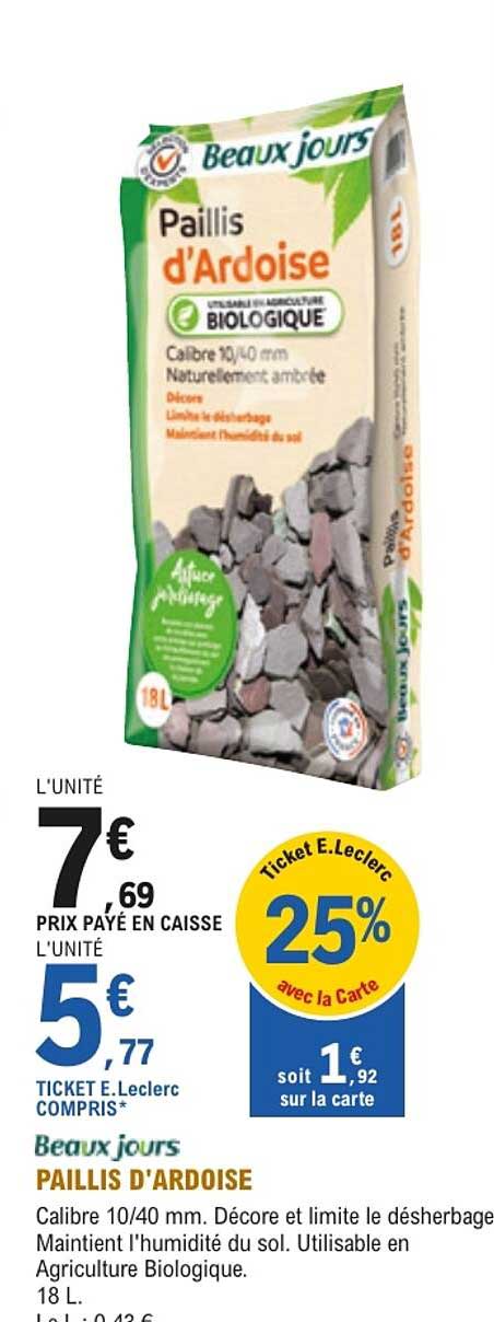 Beaux jours Paillis d'Ardoise