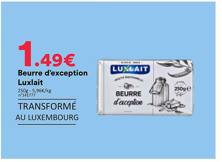 Beurre d’exception Luxlait
