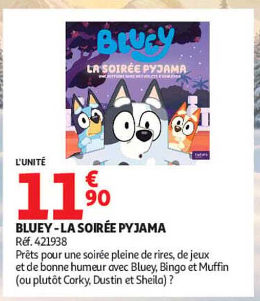 BLUEY - LA SOIRÉE PYJAMA