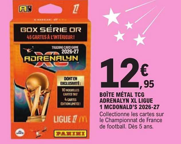 BOÎTE MÉTAL TCG ADRENALYN XL LIGUE 1 MCDONALD'S 2026-27