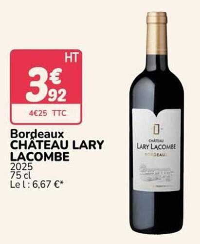 Bordeaux CHATEAU LARY LACOMBE 2025 75 cl