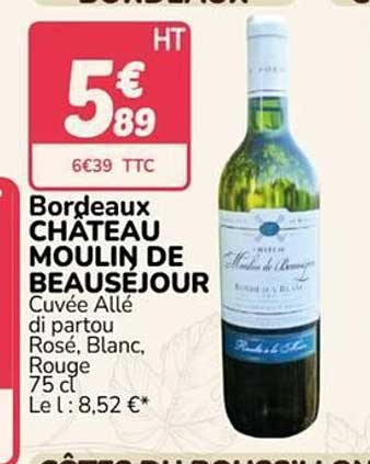 Bordeaux Château Moulin de Beauséjour Cuvée Allé di partout Rosé, Blanc, Rouge 75 cl