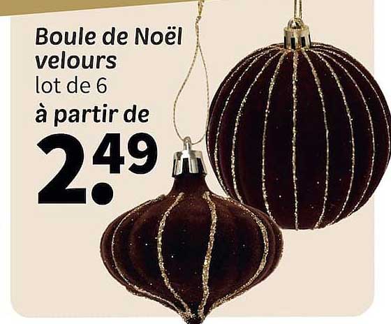 Boule de Noël velours lot de 6 à partir de 2.49