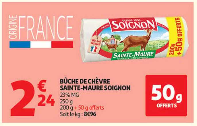 BÛCHE DE CHÈVRE SAINTE-MAURE SOIGNON
