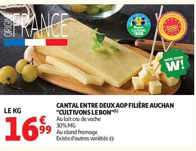 CANTAL ENTRE DEUX AOP FILIÈRE AUCHAN "CULTIVONS LE BON"