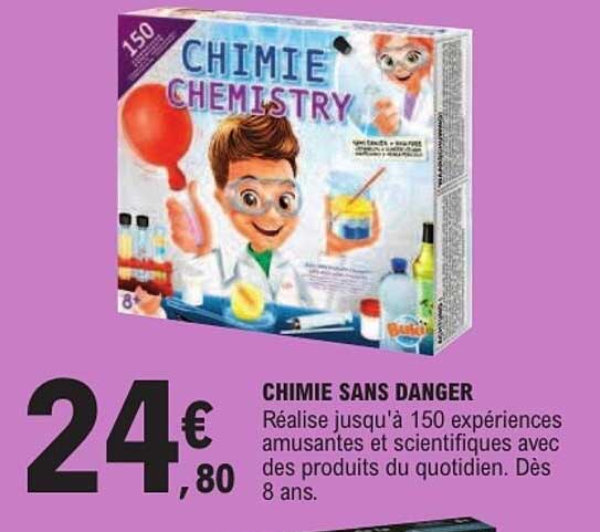 CHIMIE SANS DANGER