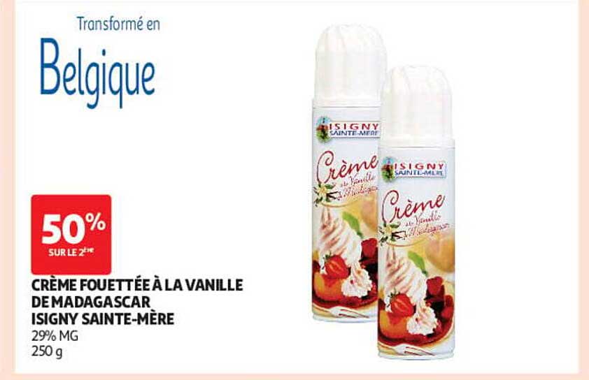 CRÈME FOUETTÉE À LA VANILLE DE MADAGASCAR ISIGNY SAINTE-MÈRE