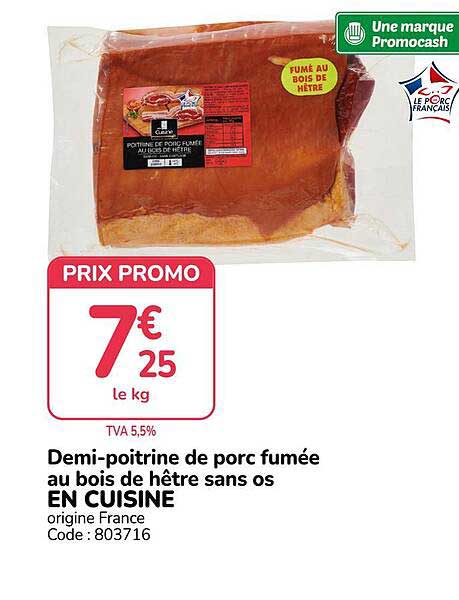 Demi-poitrine de porc fumée au bois de hêtre sans os EN CUISINE
