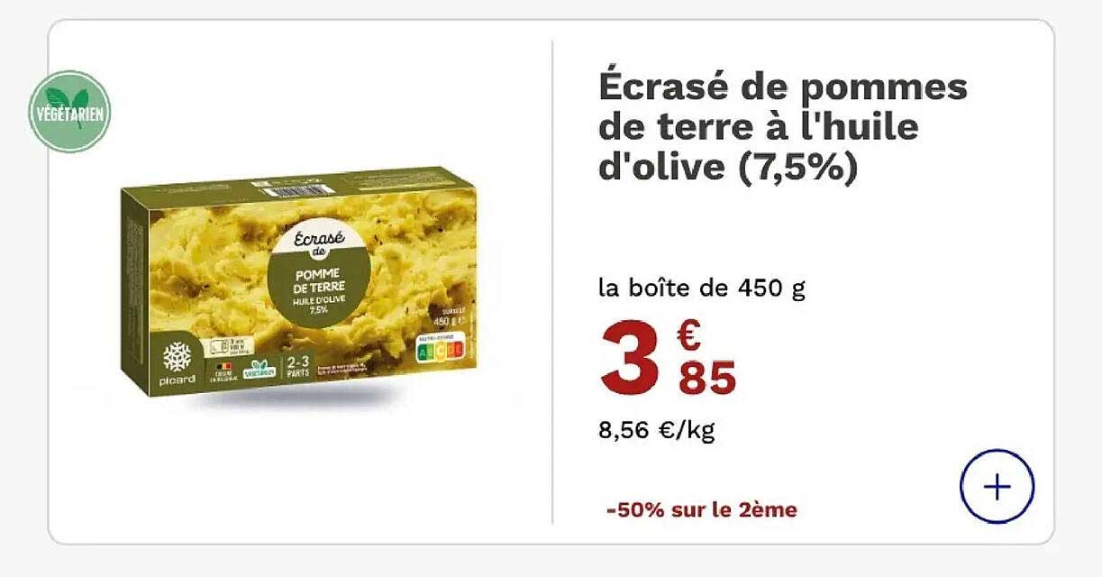 Écrasé de pommes de terre à l'huile d'olive (7,5%)