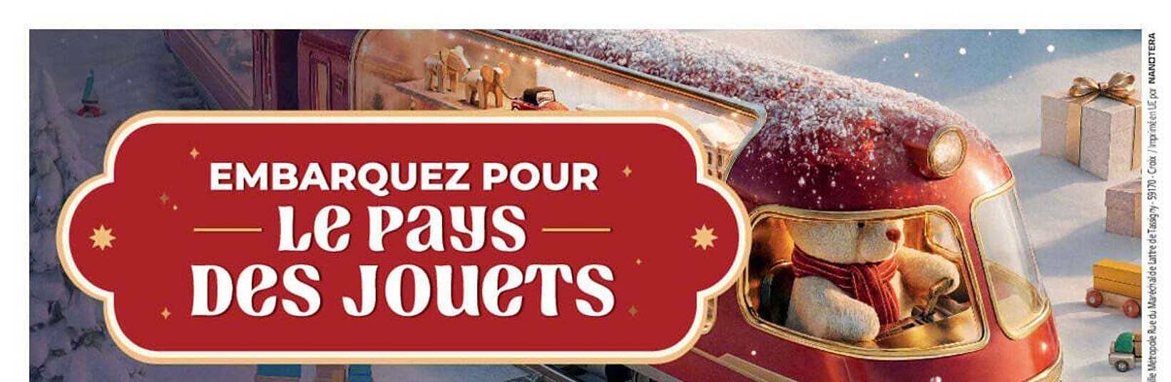 EMBARQUEZ POUR LE PAYS DES JOUETS