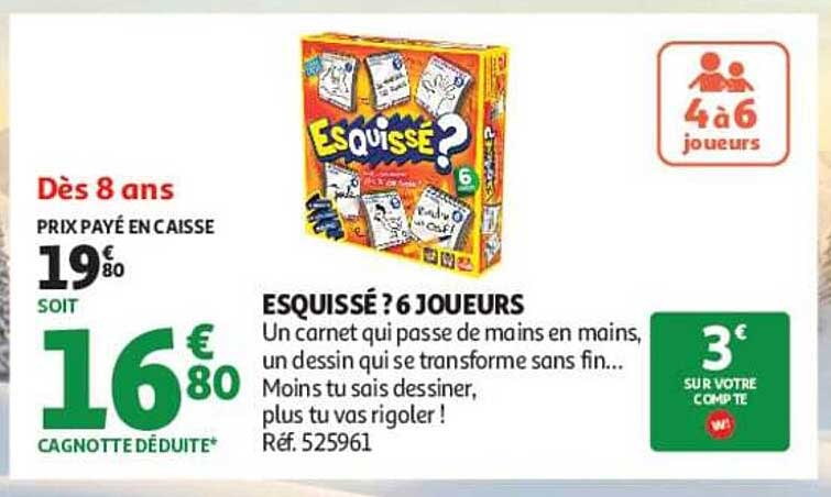 ESQUISSÉ ? 6 JOUEURS