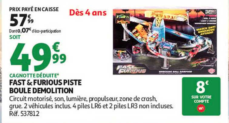 FAST & FURIOUS PISTE BOULE DEMOLITION