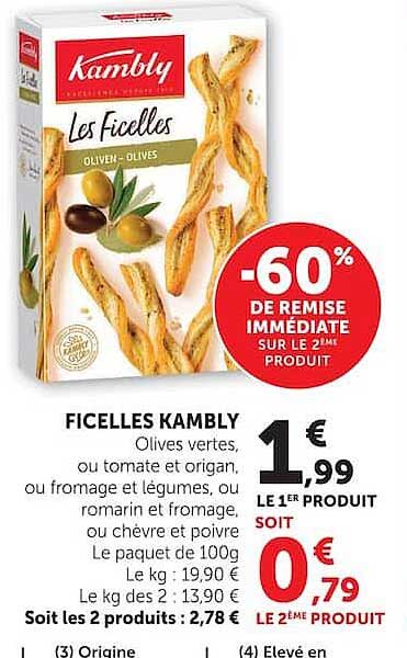 FICELLES KAMBLY Olives vertes, ou tomate et oregan, ou fromage et légumes, ou romarin et fromage, ou chèvre et poivre